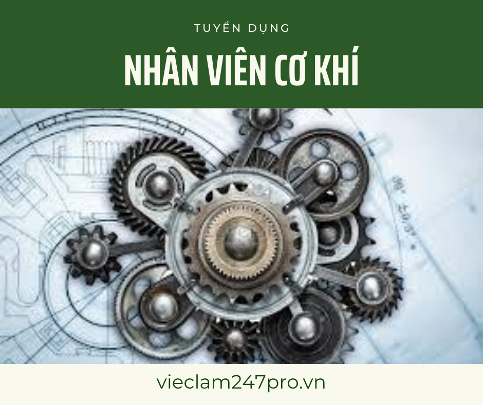 NHÂN VIÊN CƠ KHÍ